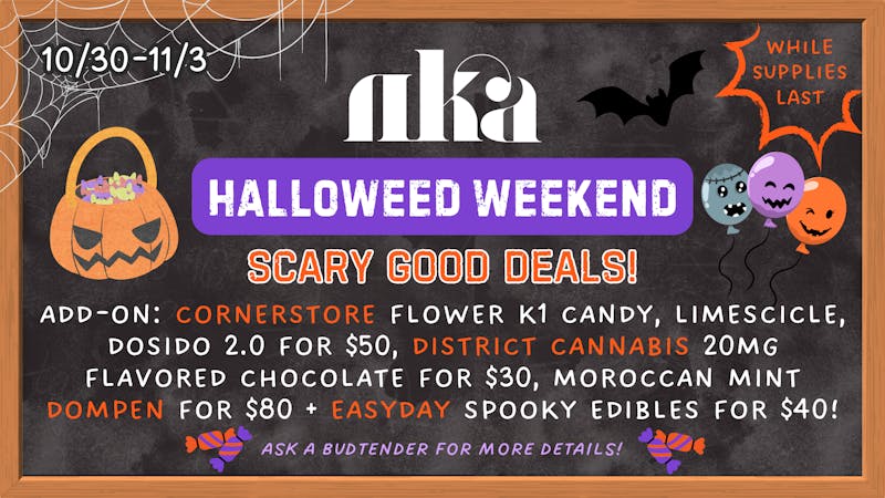 No Kids Allowed Halloweed Weekend 🎃