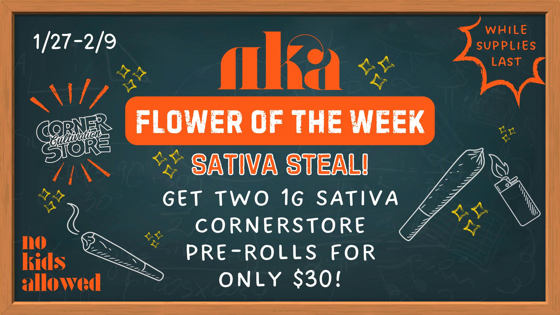 No Kids Allowed Sativa Steal! ✨