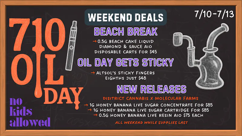 No Kids Allowed OIL Day Weekend Deals 🛢️