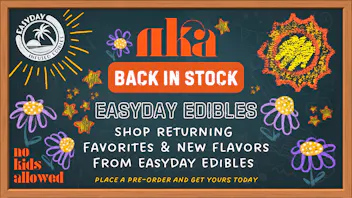 No Kids Allowed Back in Stock: EasyDay Edibles