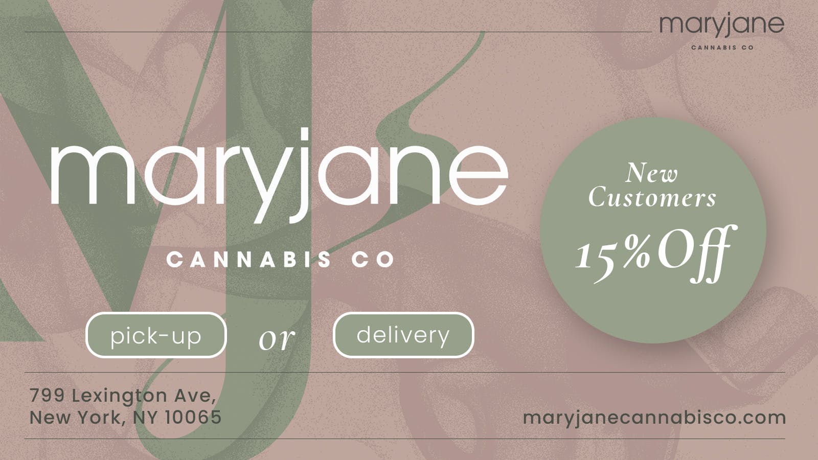 MaryJane 15% OFF DELIVERY or PICK-UP for New Customers