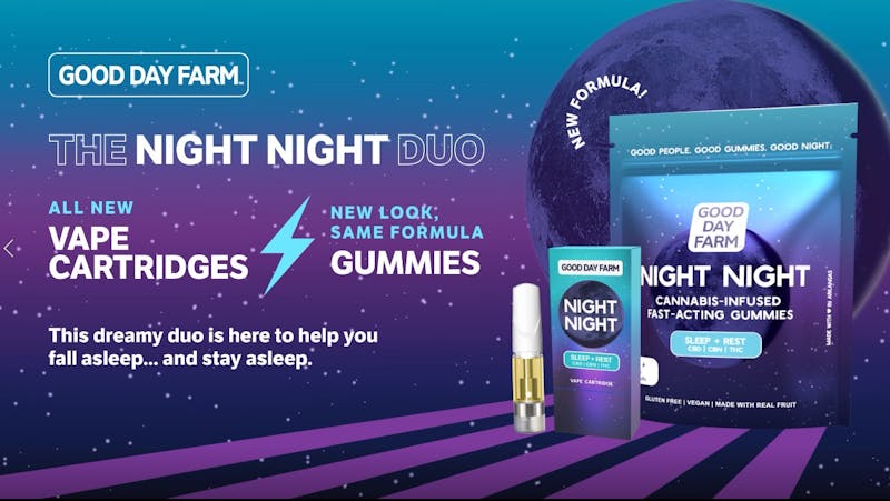 Natural Relief Dispensary Night Night by Good Day Farm at Natural Relief!