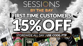 Sessions By The Bay - Lounge & Dispensary National City / Chula Vista 15% OFF STOREWIDE! FIRST TIME CUSTOMERS