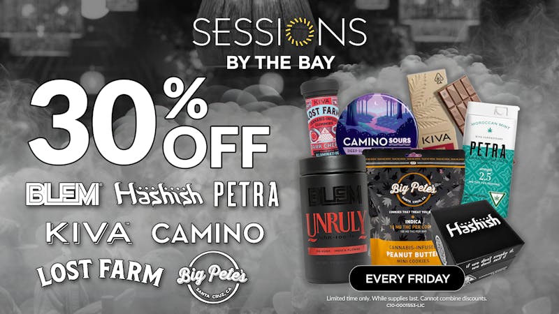 Sessions By The Bay - Lounge & Dispensary National City / Chula Vista 30% Off Blem, Hashish, Big Petes, Kiva, and More
