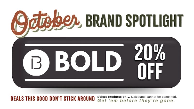 The Treatment (taxes included*) BOLD | Brand Spotlight