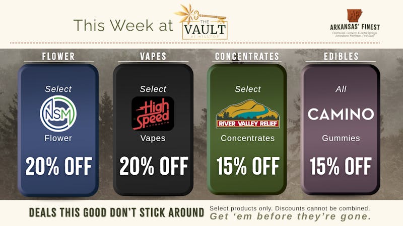 The Vault at Hilltop - Tuesday - Thursday Delivery Weekly Deals at The Vault Dispensary