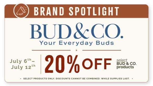The Vault at Hilltop Bud & Co. | Brand Spotlight | July 6th - 12th
