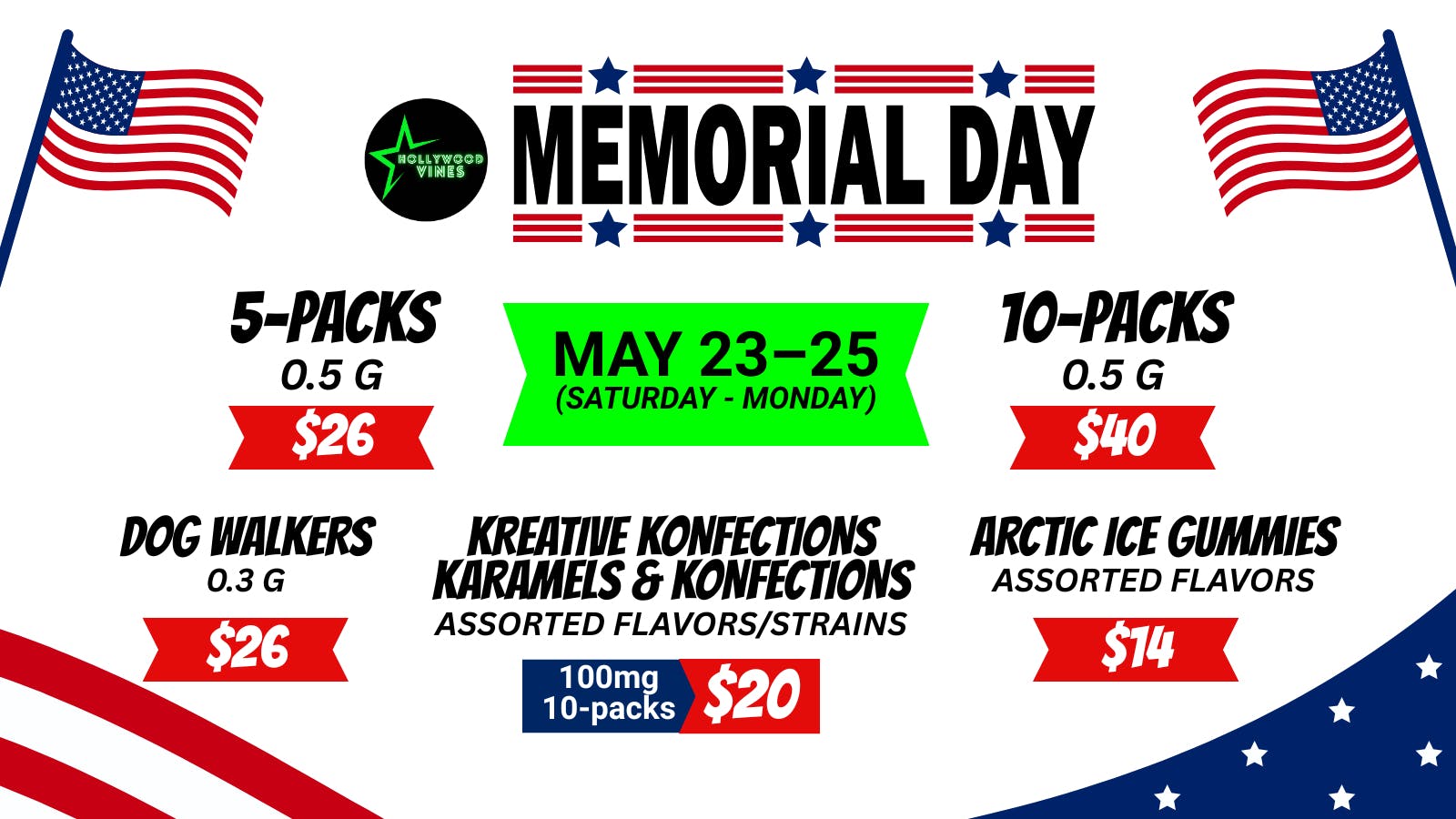 Hollywood Vines Memorial Day Promo