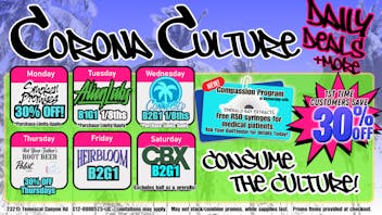 Culture Cannabis Club Marijuana and Weed Dispensary - Corona Temescal Deep Daily Deals, Happy Hours, FTC Savings & MORE!