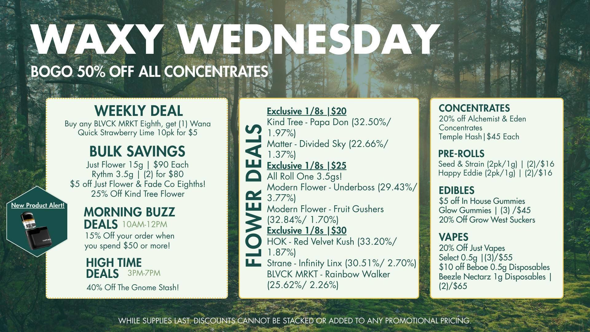 The Forest Baltimore Waxy Wednesday BOGO 50% Off All Concentrates