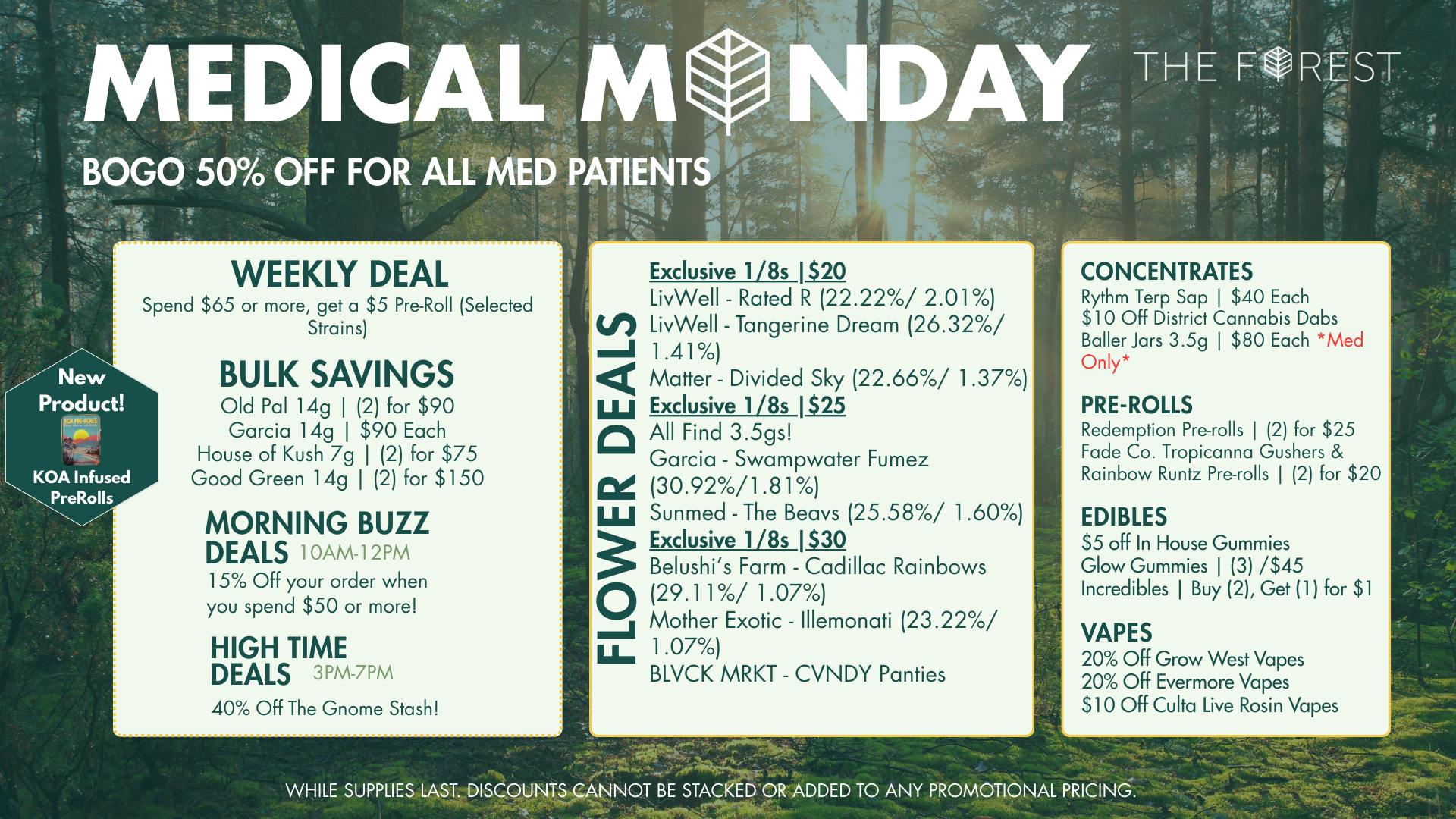 The Forest Baltimore Medical Monday BOGO 50% Off For All Med Patients