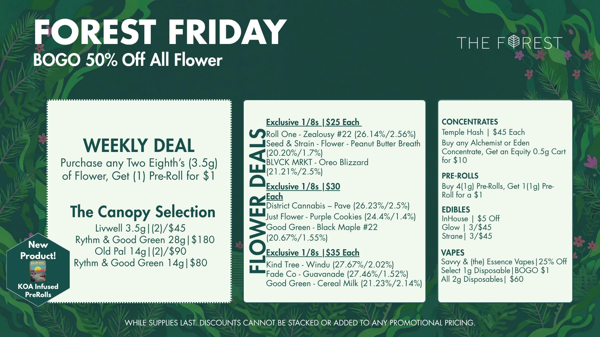 The Forest Baltimore Forest Friday BOGO 50% Off All Flower