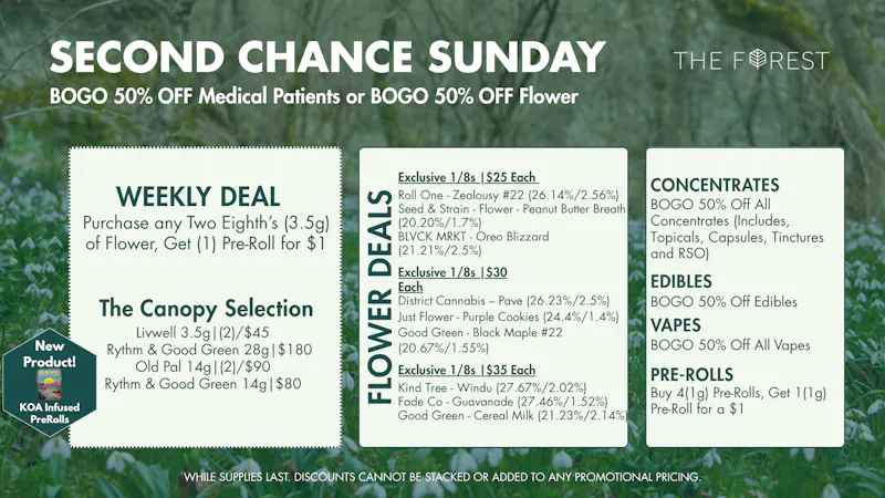 The Forest Baltimore Second Chance Sunday BOGO 50% Off All Flower