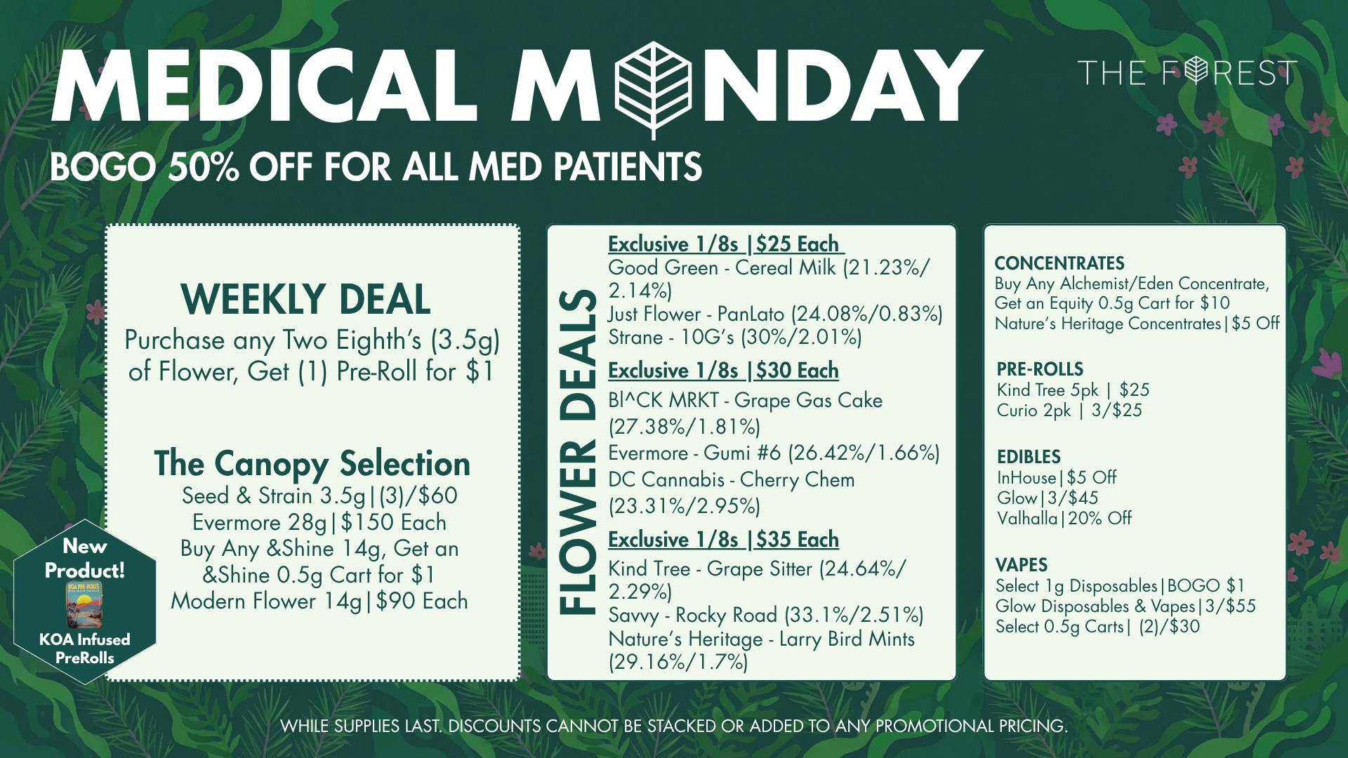 The Forest Baltimore Medical Monday BOGO 50% Off All Med Patients
