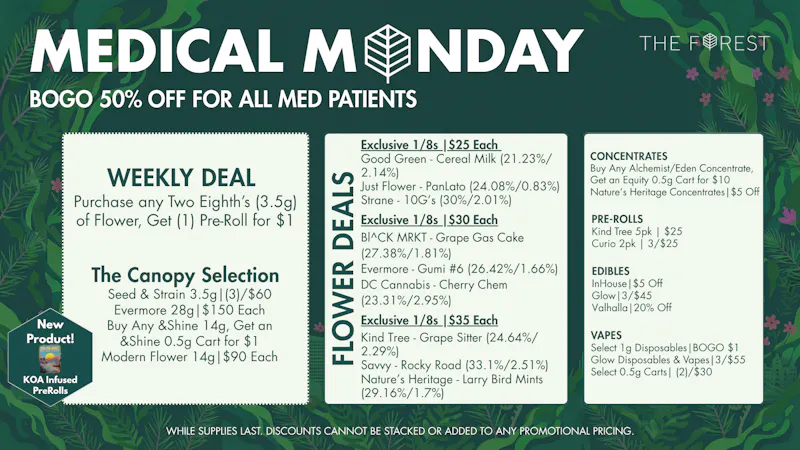 The Forest Baltimore Medical Monday BOGO 50% Off All Med Patients
