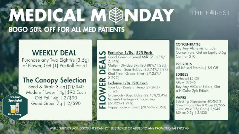 The Forest Baltimore Medical Monday BOGO 50% Off All Med Patients