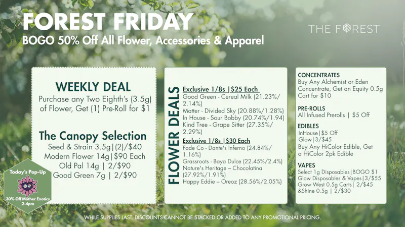 The Forest Baltimore BOGO 50% Off All Flower, Accessories, & Apparel
