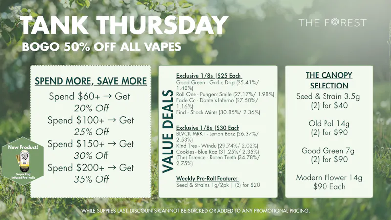 The Forest Baltimore Tank Thursday BOGO 50% Off All Vapes