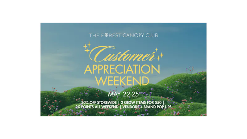 The Forest Baltimore Customer Appreciation Weekend 30% Off Storewide