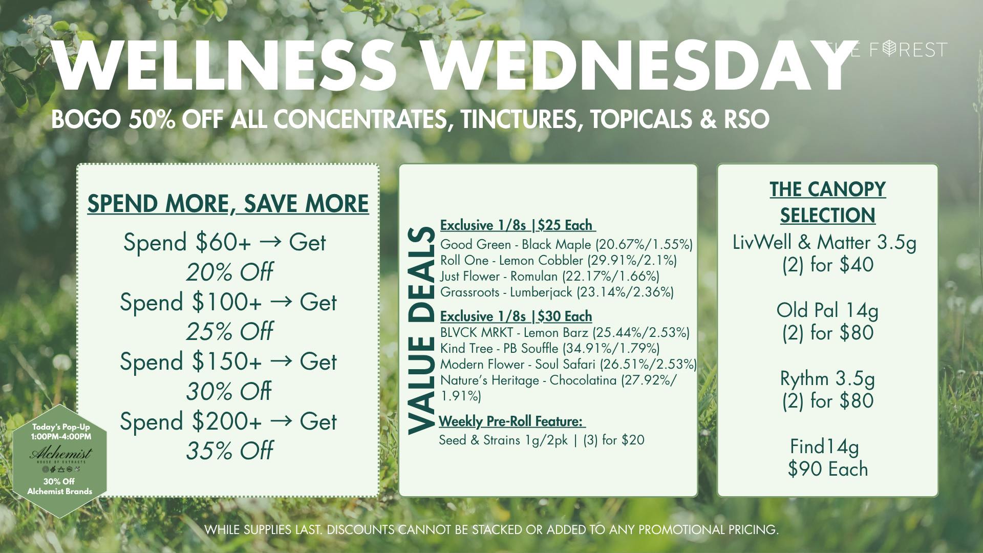 The Forest Baltimore BOGO 50% Off All Concentrates Tinctures & Topicals