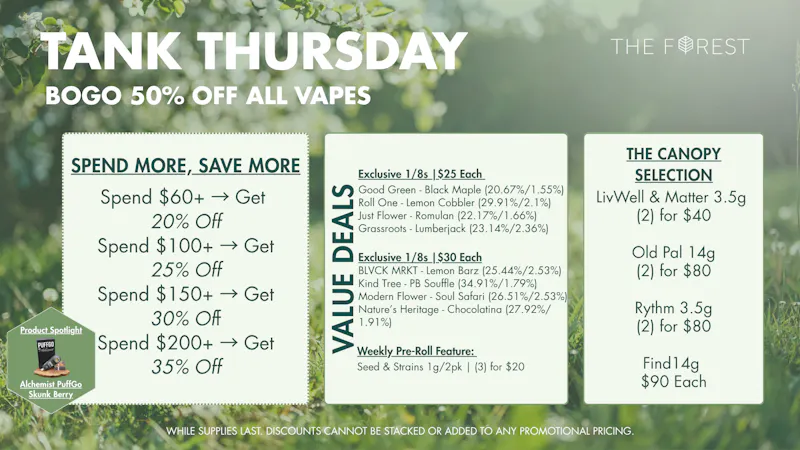 The Forest Baltimore Tank Thursday BOGO 50% Off All Vapes
