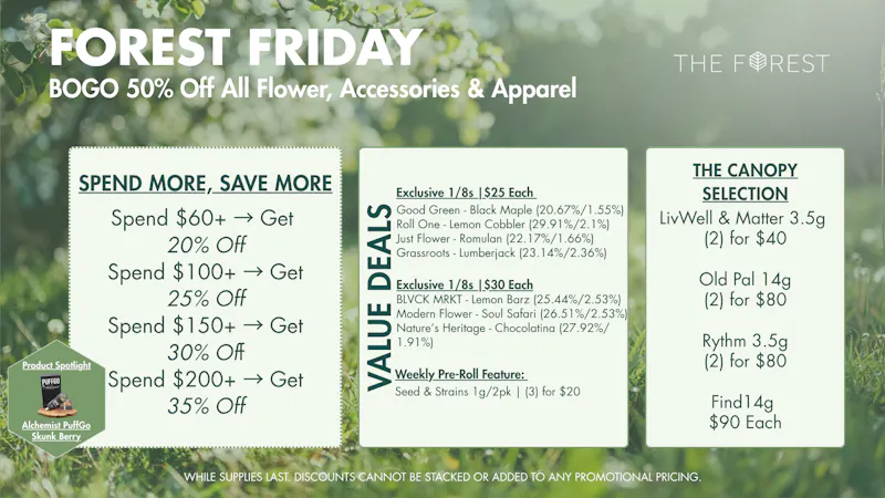 The Forest Baltimore BOGO 50% Off All Flower, Accessories, & Apparel