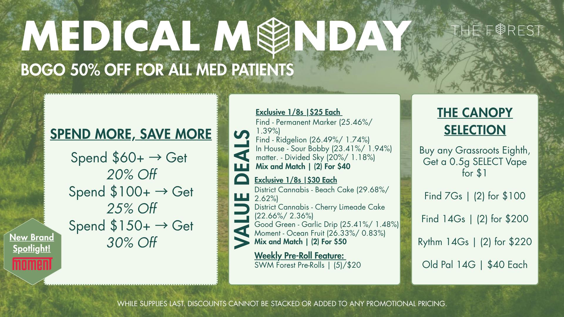 The Forest Baltimore Medical Monday BOGO 50% Off All Med Patients