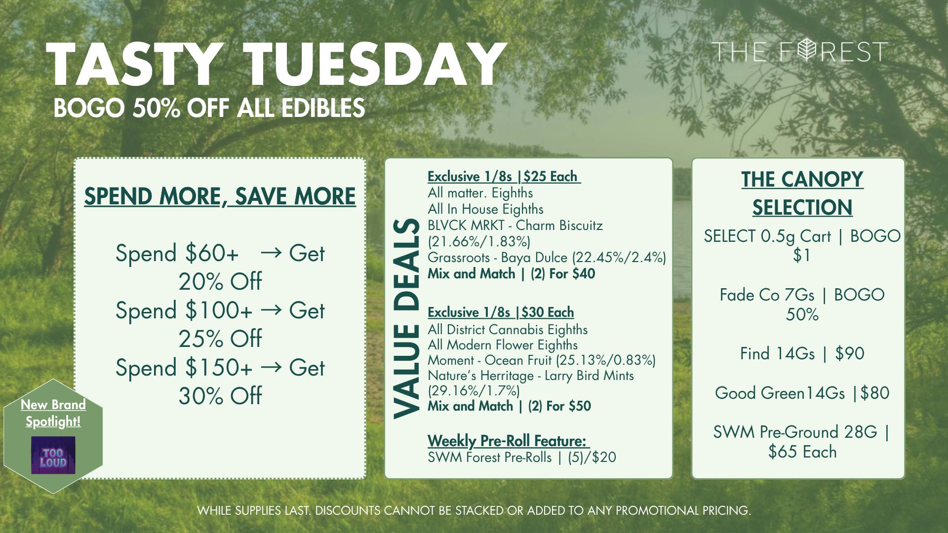 The Forest Baltimore Tasty Tuesday BOGO 50% Off Edibles