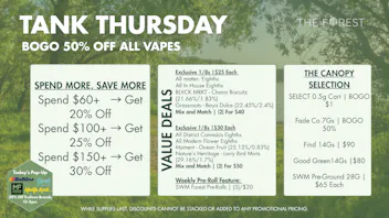The Forest Baltimore Tank Thursday BOGO 50% Off All Vapes