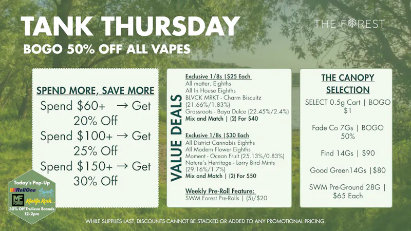 The Forest Baltimore Tank Thursday BOGO 50% Off All Vapes