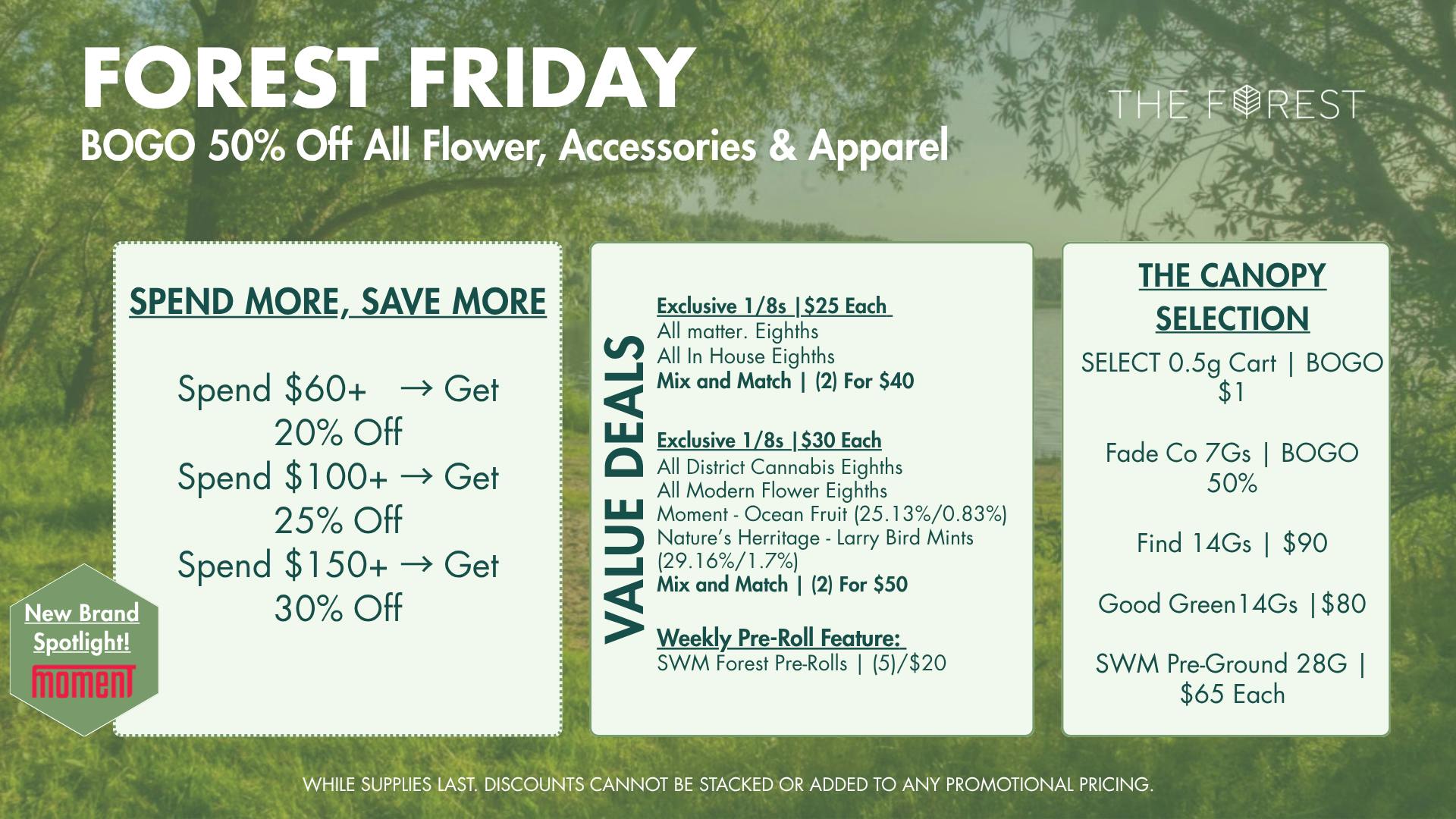 The Forest Baltimore FOREST FRIDAY BOGO 50% Off All Flower/Accessories