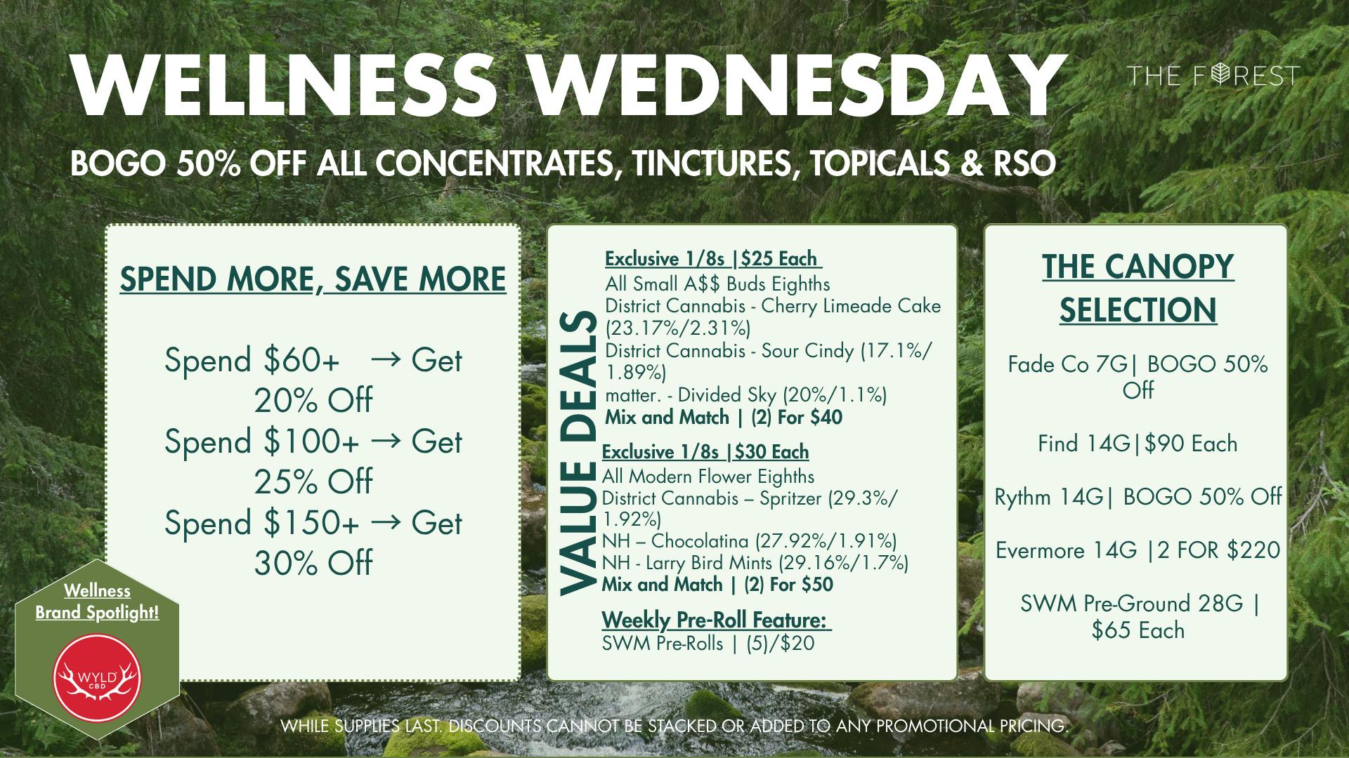 The Forest Baltimore BOGO 50% Off All Concentrates, TINCTURES, TOPICALS
