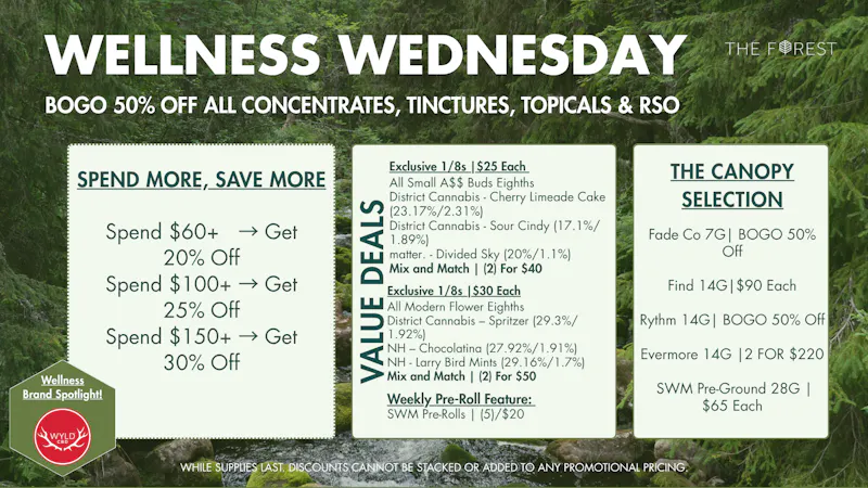 The Forest Baltimore BOGO 50% Off All Concentrates, TINCTURES, TOPICALS