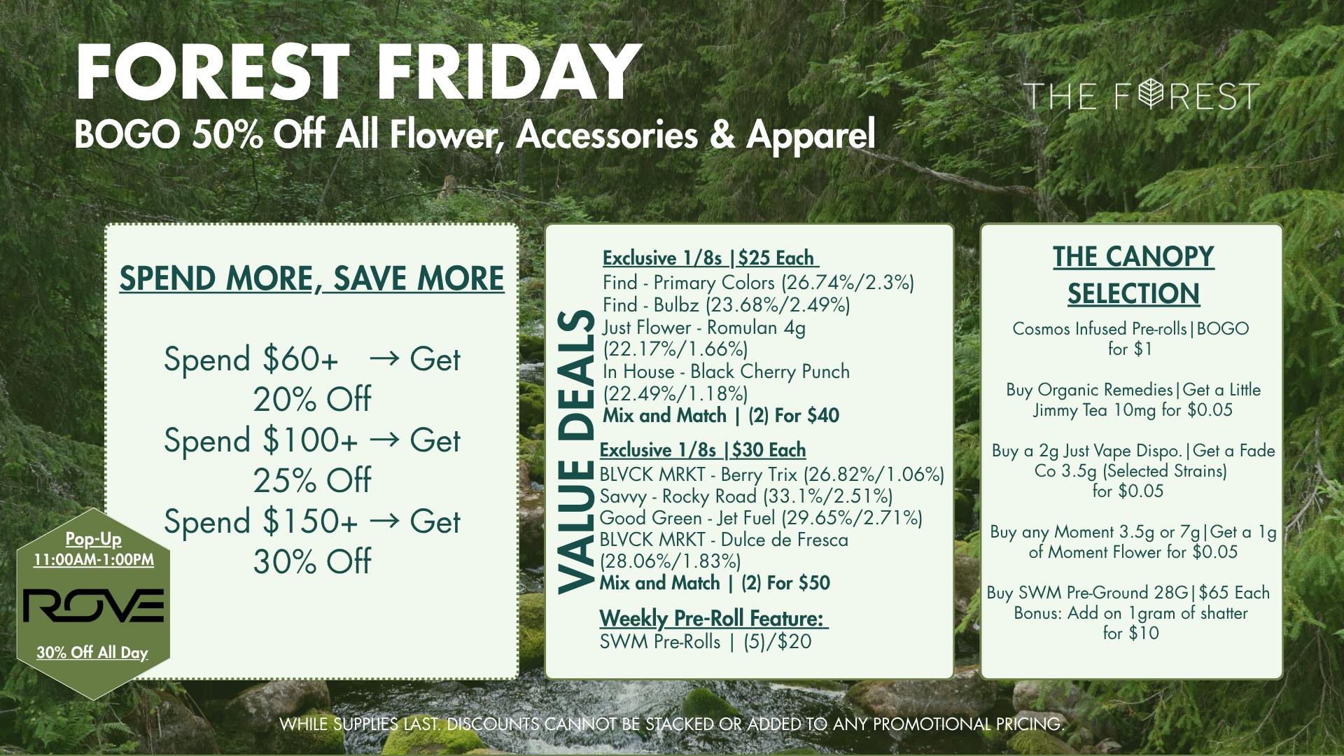 The Forest Baltimore Forest Friday BOGO 50% Off All Flower, Accessories