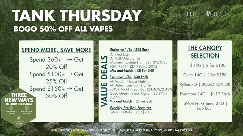 The Forest Baltimore Tank Thursday BOGO 50% Off All Vapes