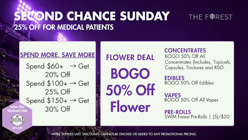 The Forest Baltimore Second Chance Sunday BOGO 50% Off Flower