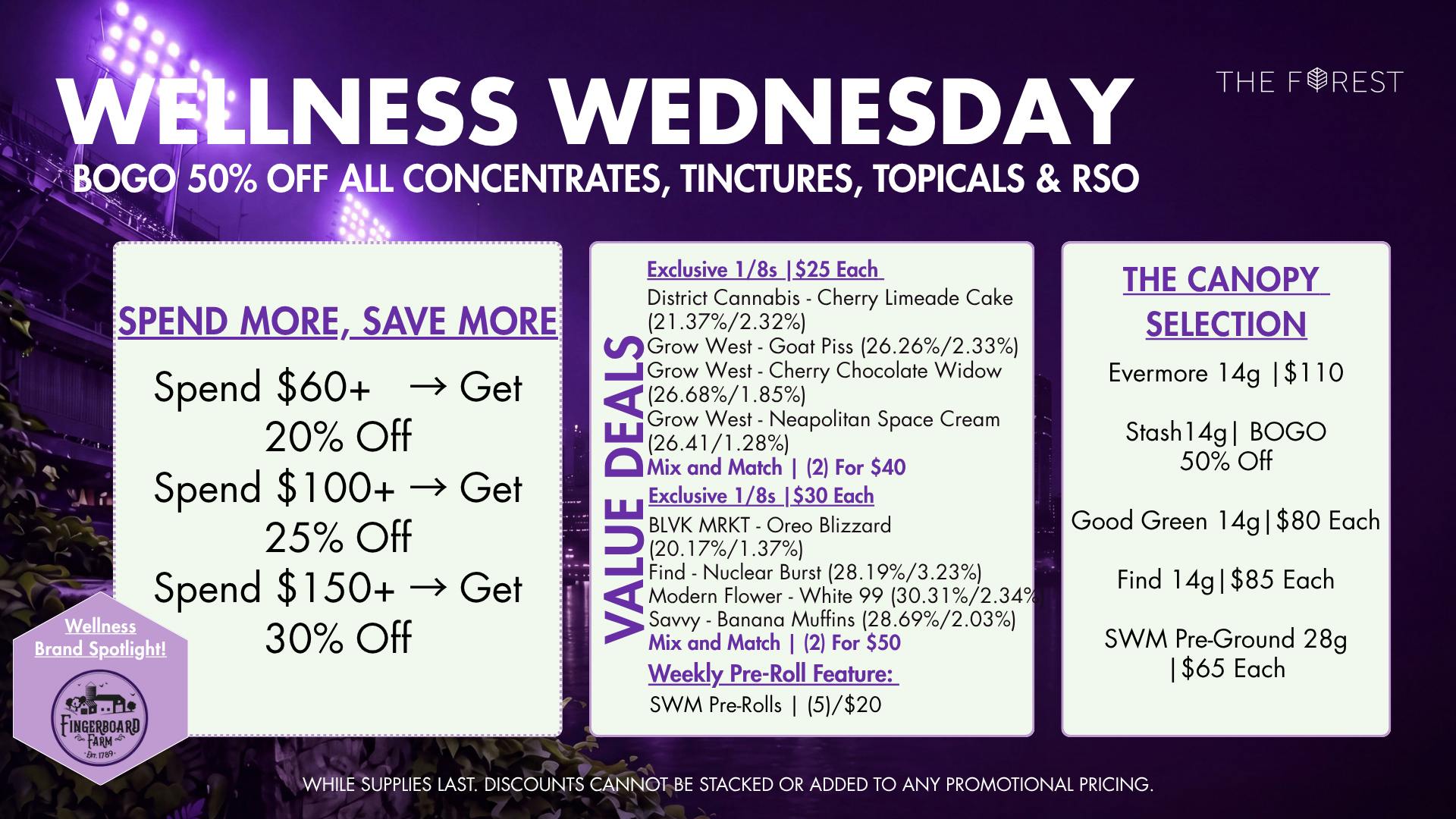The Forest Baltimore BOGO 50% Off All Concentrates, TINCTURES, TOPICALS