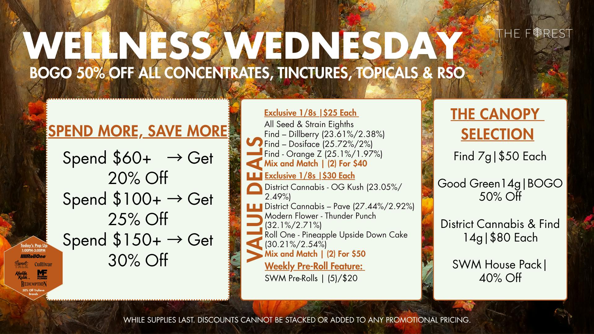 The Forest Baltimore BOGO 50% Off All Concentrates, TINCTURES, TOPICALS