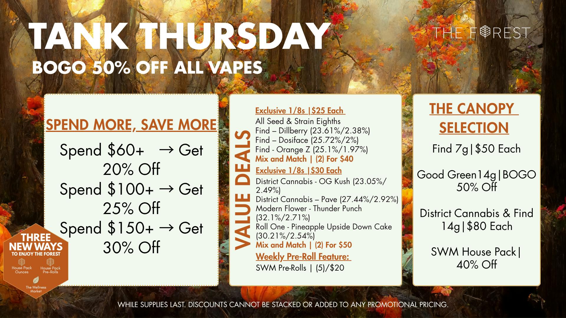 The Forest Baltimore Tank Thursday BOGO 50% Off All Vapes