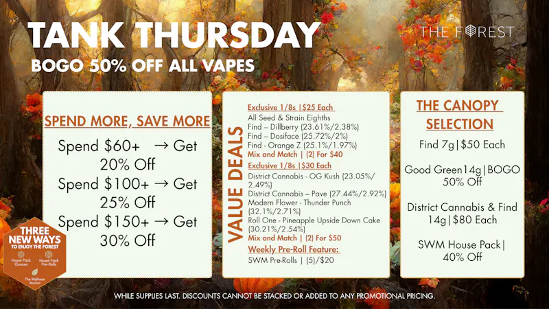 The Forest Baltimore Tank Thursday BOGO 50% Off All Vapes