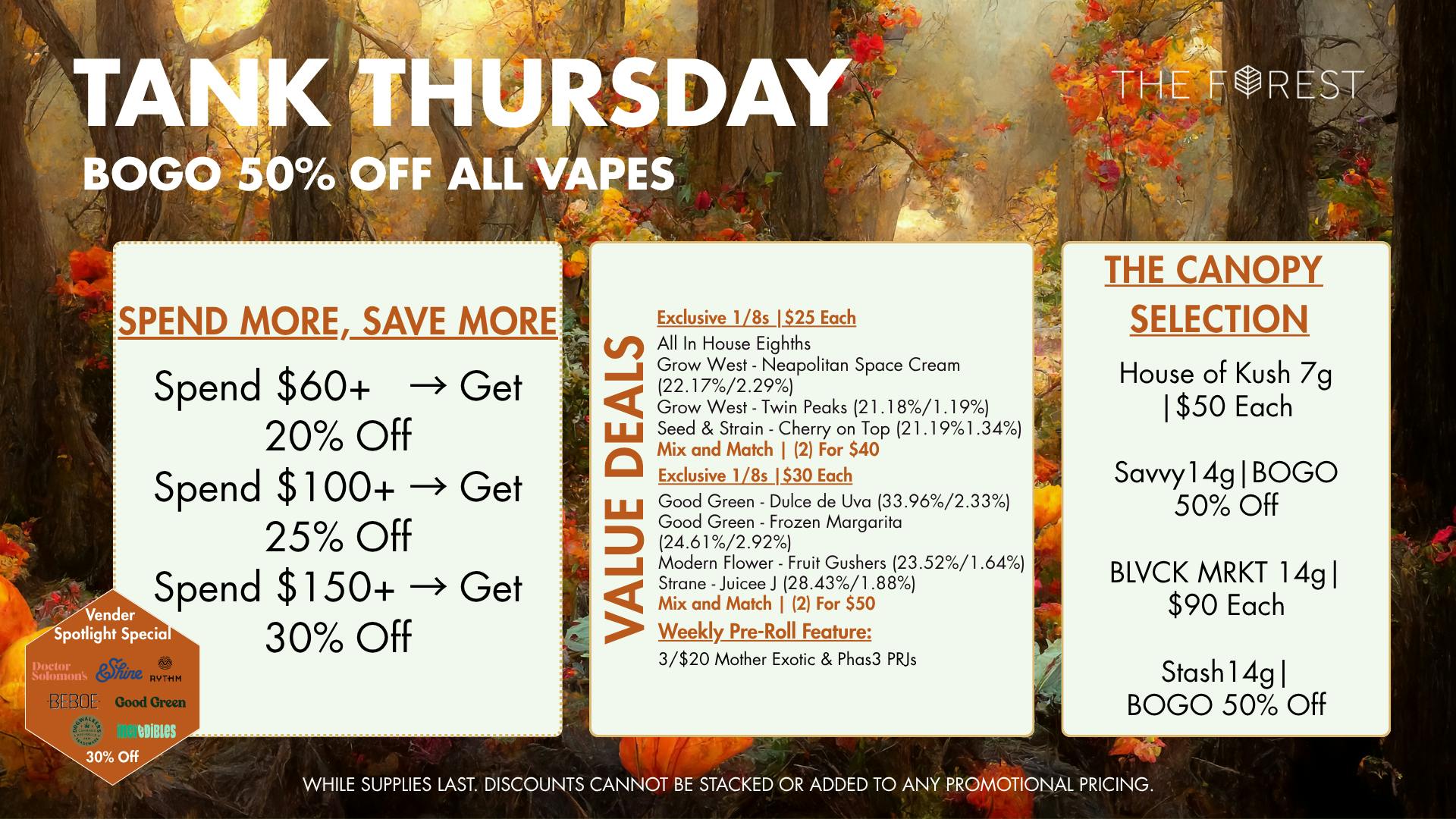 The Forest Baltimore Tank Thursday BOGO 50% Off All Vapes