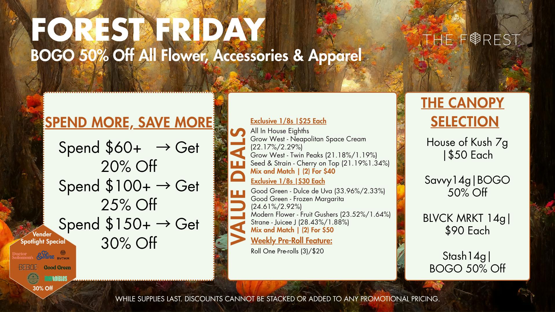 The Forest Baltimore BOGO 50% Off All Flower, Accessories & Apparel