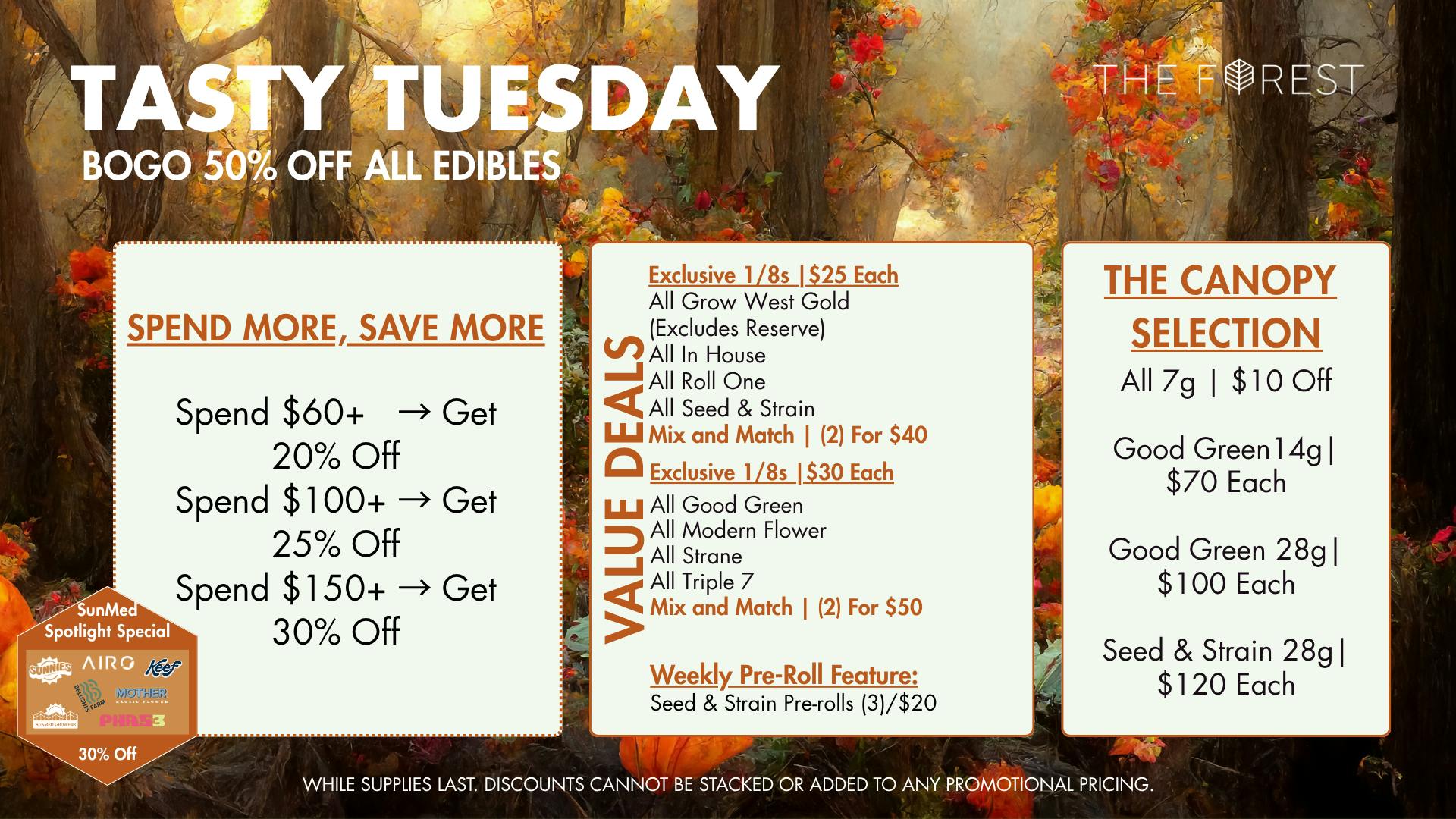The Forest Baltimore Tasty Tuesday BOGO 50% Off All Edibles