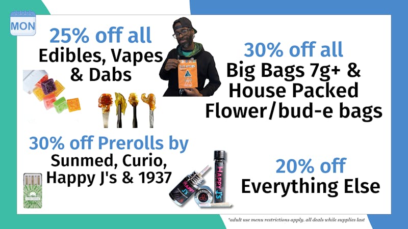 Trilogy Wellness 30% OFF SELECT* PREROLLS, BIG BAGS 7G+ + MORE!