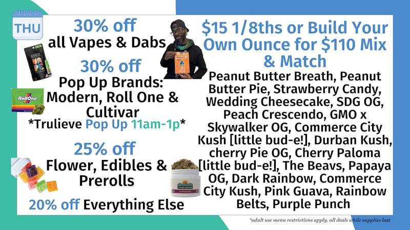 Trilogy Wellness 30% off Vapes & Dabs + 25% off Flower, Edibles +PR