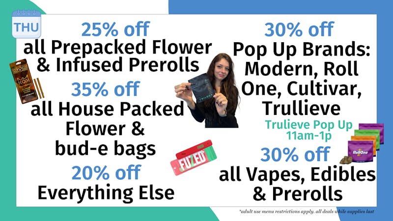 Trilogy Wellness 35% off all House Packed Flower & bud-e bags