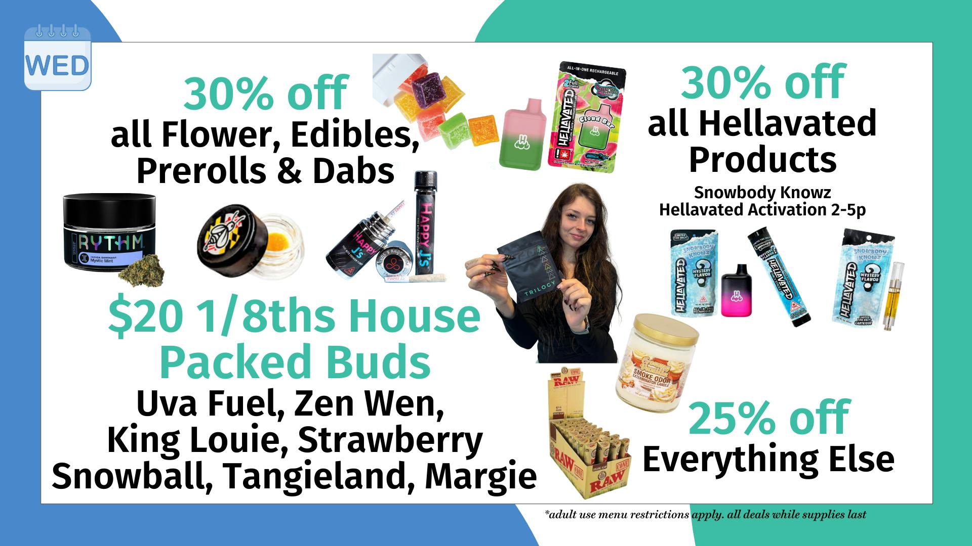 Trilogy Wellness 30% off all Flower, Edibles, Prerolls & Dabs