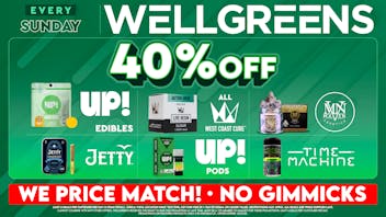 Wellgreens - Chula Vista - Marijuana Weed Dispensary Every Sunday until 12/31