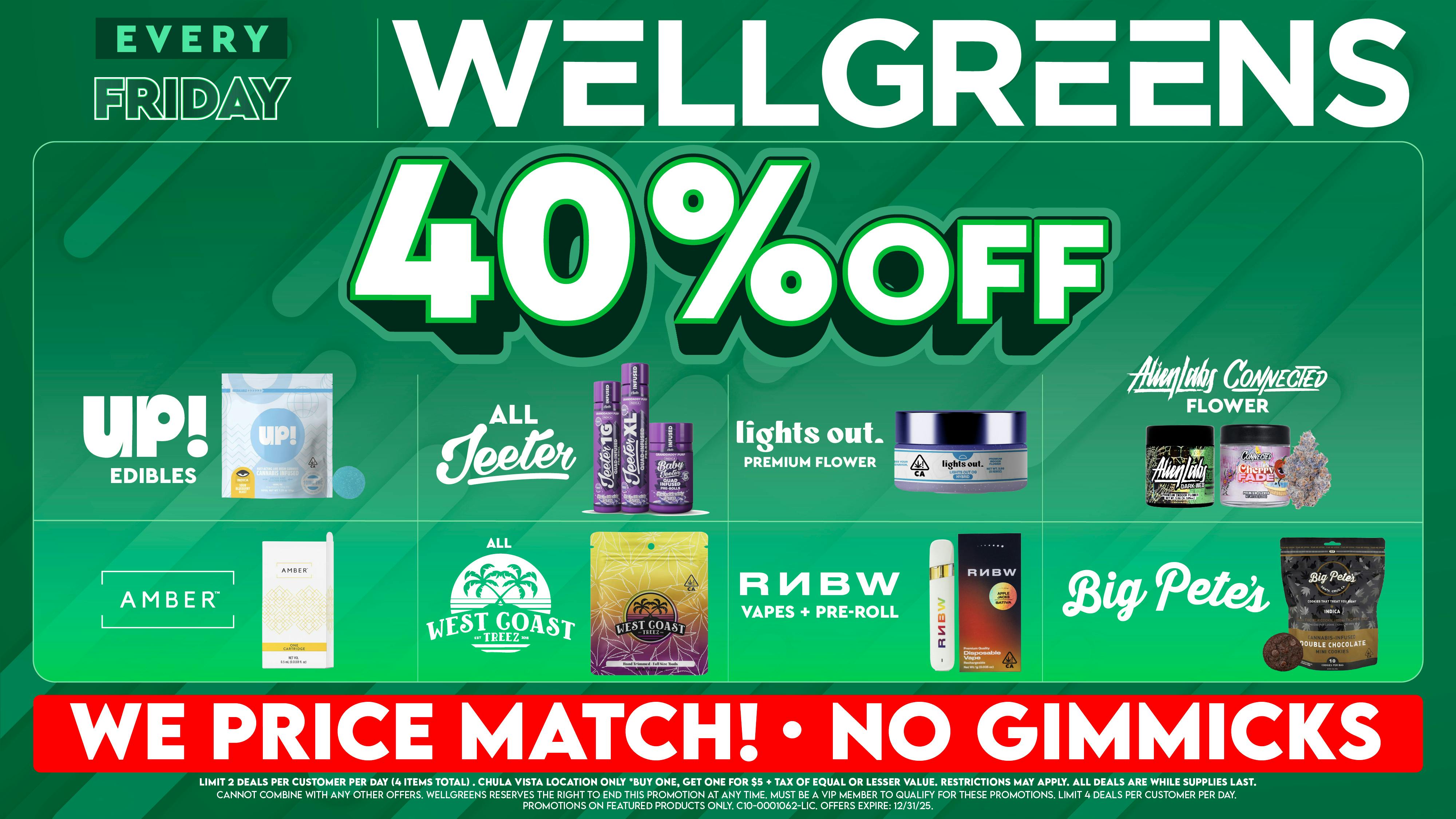 Wellgreens - Chula Vista - Marijuana Weed Dispensary Every Friday Until 12/31