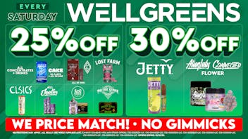 Wellgreens - Vista - Marijuana Weed Dispensary Every Saturday until 12/31